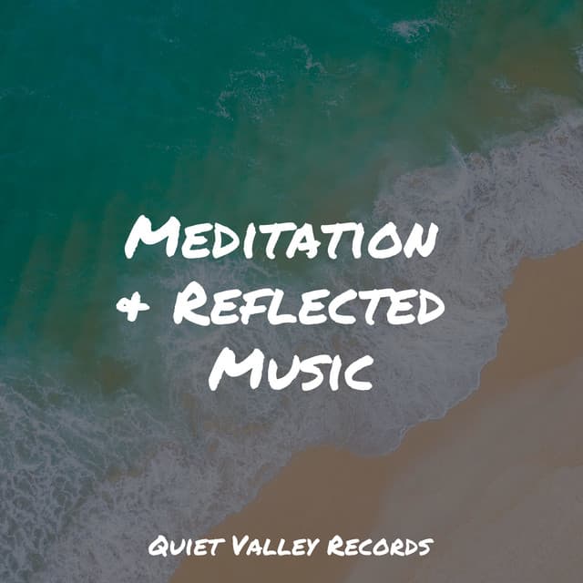 Meditation & Reflected Music - White Noise Sound Garden