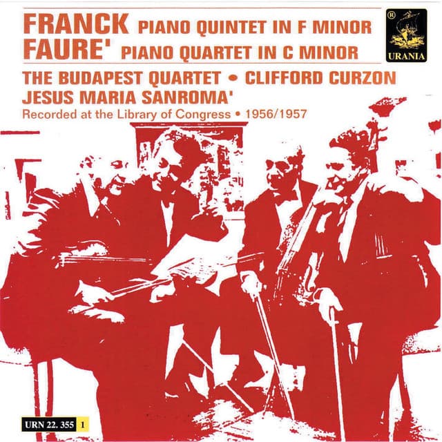 Franck: Piano Quintet in F Minor & Fauré: Piano Quintet in C Minor - Budapest String Quartet