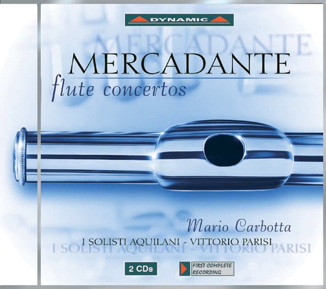 Mercadante: Flute Concertos Nos. 1, 2, 4 and 6 / Theme and Variations in A Major - Saverio Mercadante