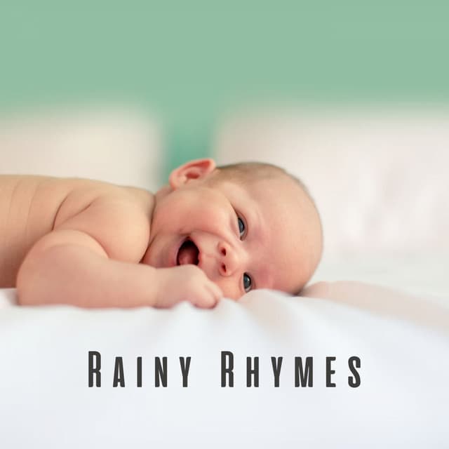Rainy Rhymes: Calm Rain and Chill Sounds for Baby's Joy - De-Stress Calming Baby Sounds