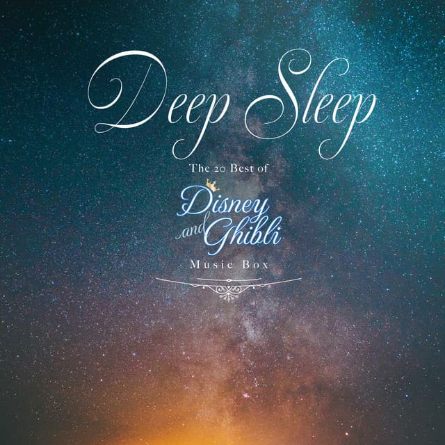 ぐっすり眠れるオルゴール ディズニー&ジブリ BEST20 - Healing Energy