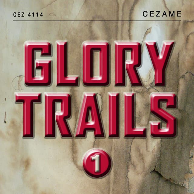 Glory Trails, Vol. 1 - Baptiste Thiry
