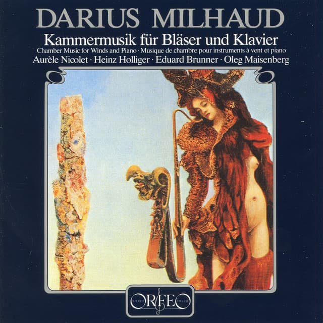 Milhaud: Chamber Music for Winds & Piano - Darius Milhaud