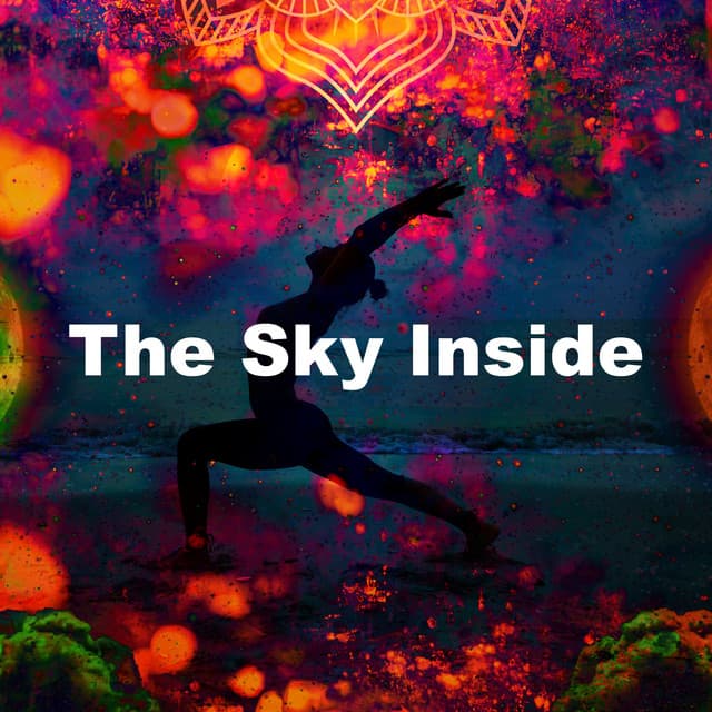 The Sky Inside - Indian Meditation
