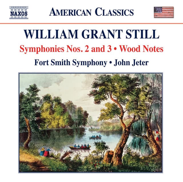 Still: Symphonies Nos. 2 & 3 - Wood Notes - William Grant Still