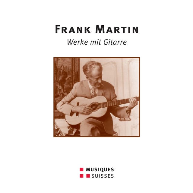 Martin: Werke mit gitarre - Frank Martin