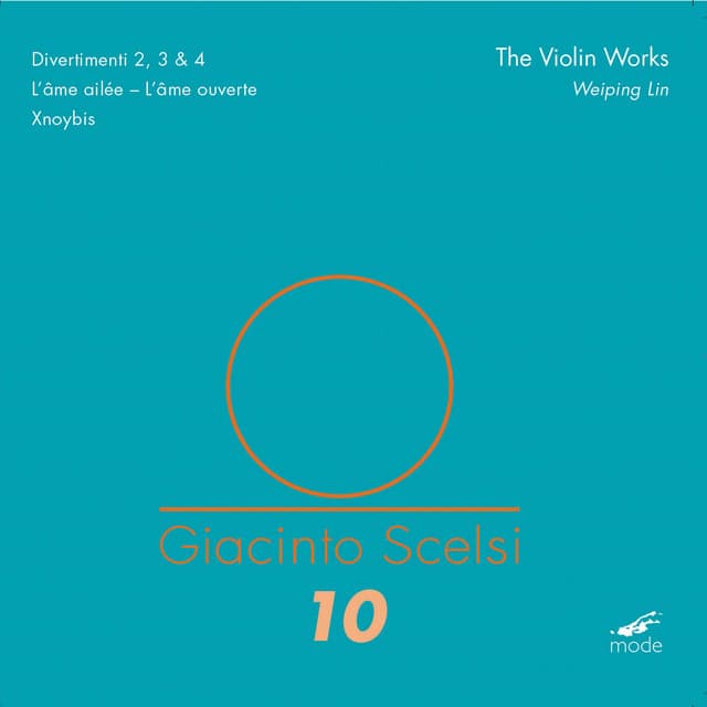 Giacinto Scelsi: The Violin Works - Giacinto Scelsi
