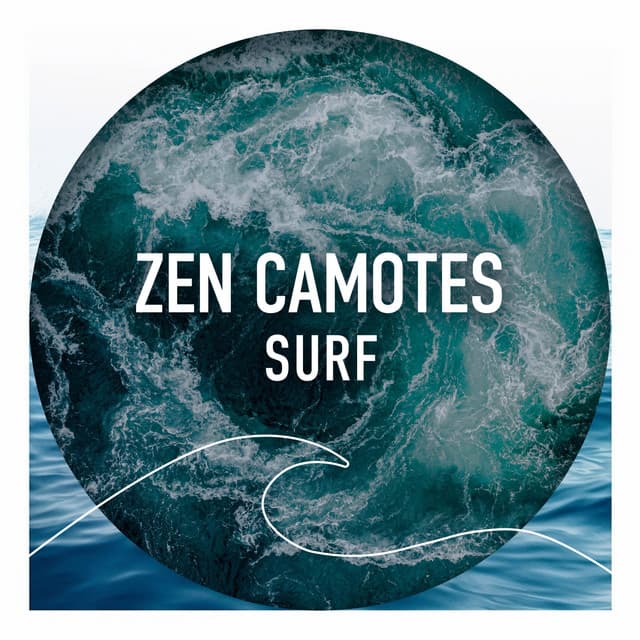 Zen Camotes Surf - Wave Sounds For Sleep