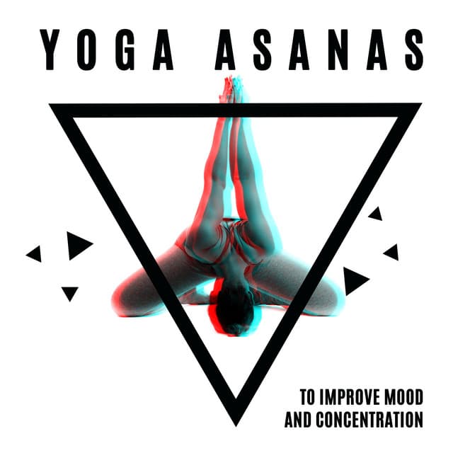 Yoga Asanas to Improve Mood and Concentration - Project!Yoga Meditation