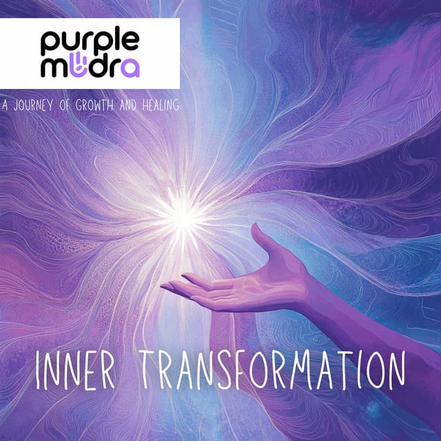 Inner Transformation: A Journey of Growth and Healing - Purple Mudra