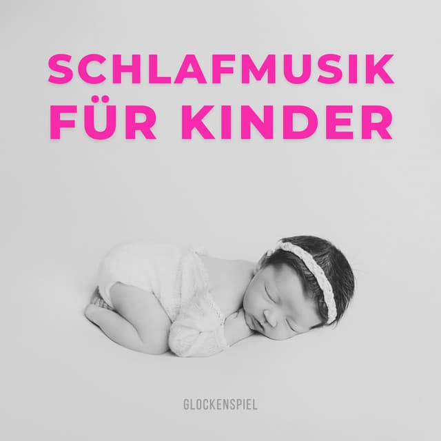 Schlafmusik Für Kinder - Glockenspiel - Benjamin Bonum Nocte