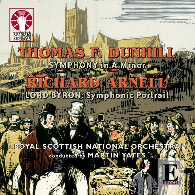 Arnell & Dunhill: Symphonies - Royal Scottish National Orchestra