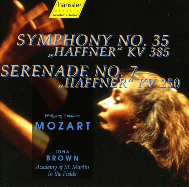 Mozart: Symphony No. 35, "Haffner" / Serenade No. 7, "Haffner" - Wolfgang Amadeus Mozart
