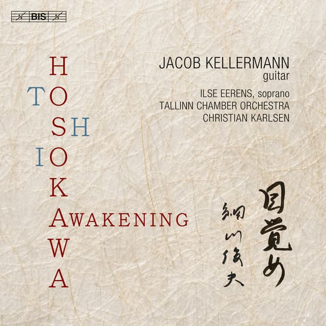 Hosokawa: Awakening - Toshio Hosokawa