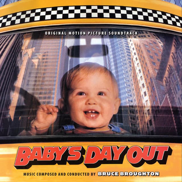 Baby's Day Out - Bruce Broughton