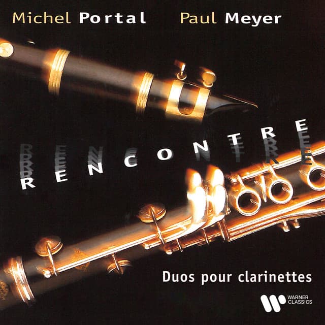 Rencontre. Duos pour clarinettes de Mozart, Haydn, Yost, Rousseau & CPE Bach - Michel Portal