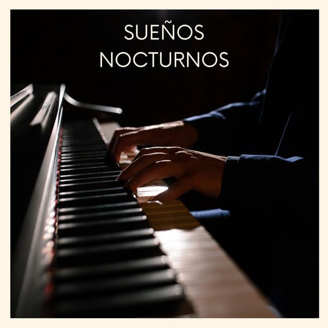 Sueños Nocturnos: Piano Instrumental - Piano Relajante