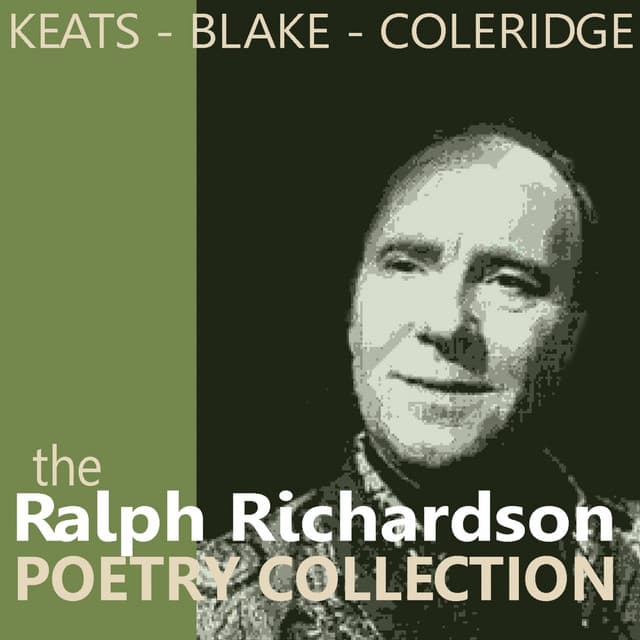 The Ralph Richardson Poetry Collection - Sir Ralph Richardson