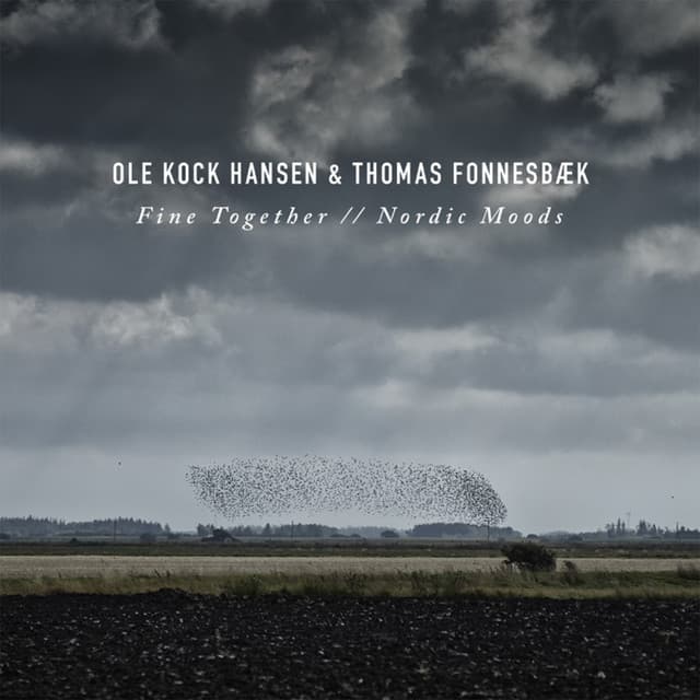 Fine Together / / Nordic Moods - Ole Kock Hansen