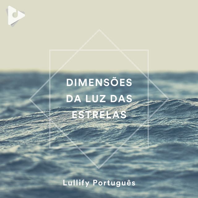 Dimensões Da Luz Das Estrelas - Lullify Português