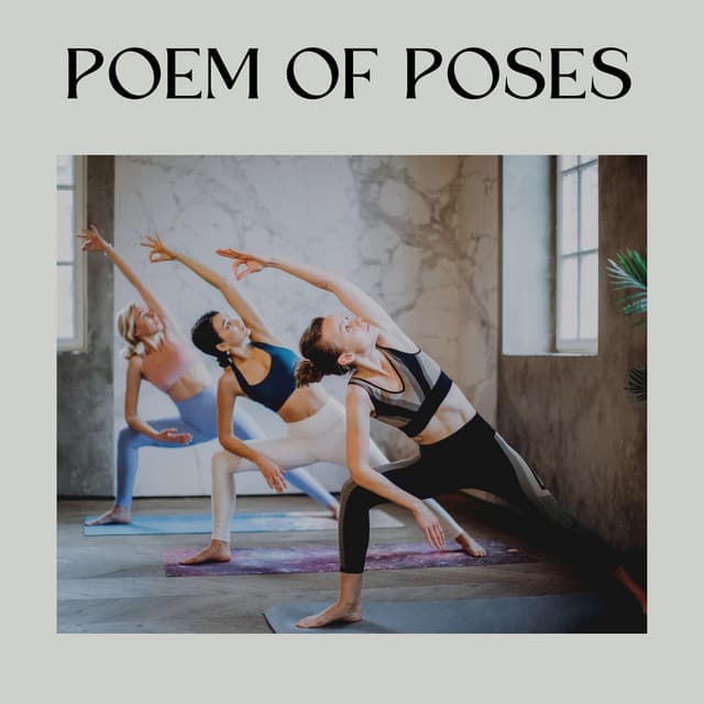 Poem of Poses - Yoga Featured Music