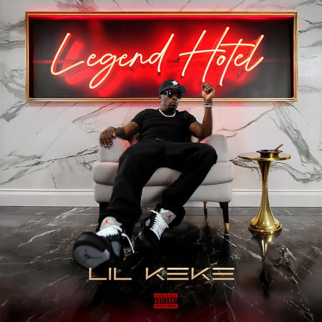 Legend Hotel - Lil' Keke