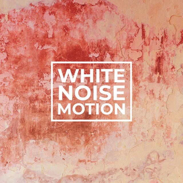 White Noise Motion - Música para Dormir Con Relajantes Sonidos de la Naturaleza
