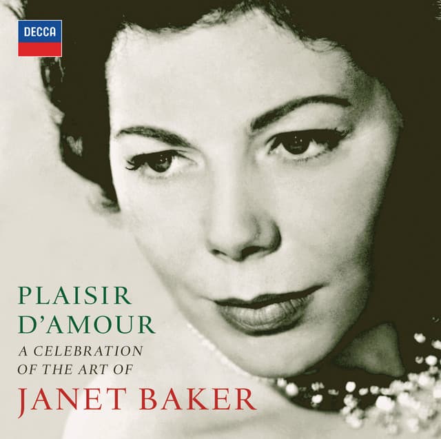 Plaisir d'amour - A Celebration of the Art of Dame Janet Baker - Janet Baker