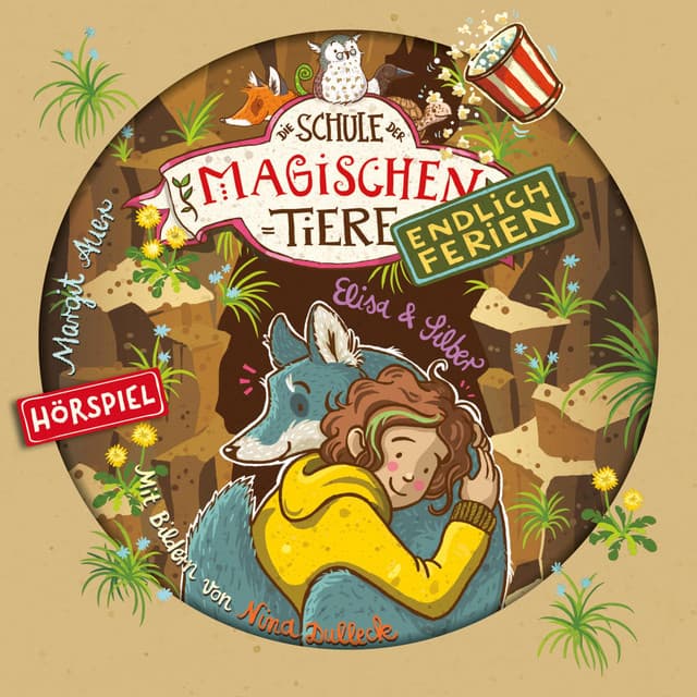 Endlich Ferien 09: Elisa und Silber - Die Schule der magischen Tiere