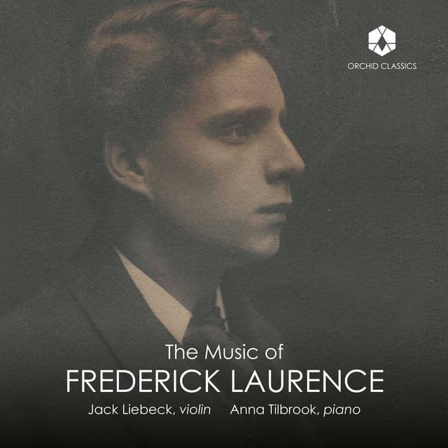 The Music of Frederick Laurence - Frederick Laurence