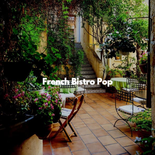 French Bistro Pop - Work from Home