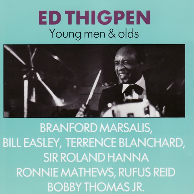 Young Men & Olds - Ed Thigpen