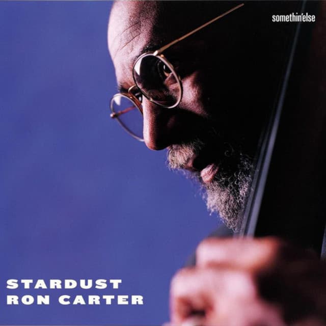 Stardust - Ron Carter