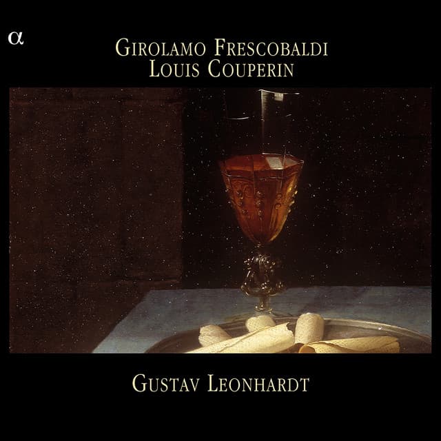 Frescobaldi & Couperin - Gustav Leonhardt