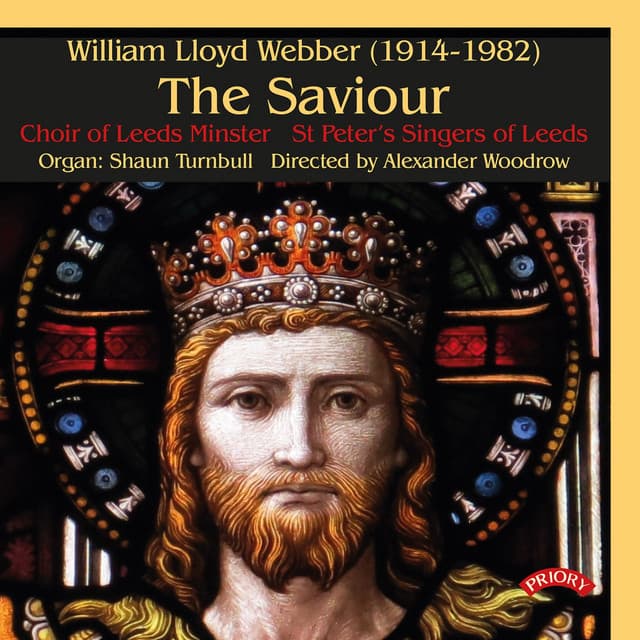 Webber: The Saviour - William Lloyd Webber