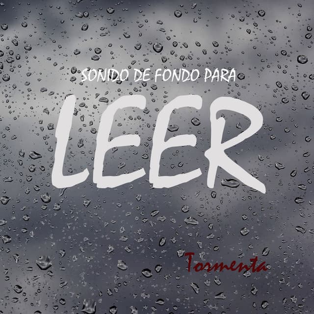 Sonidos de Fondo para Leer: Tormenta - Musica Para Leer