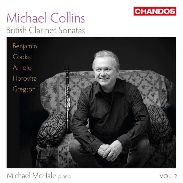 Michael Collins Plays British Clarinet Sonatas, Vol. 2 - Michael Collins