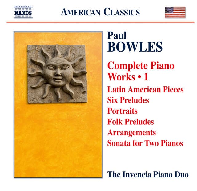 Bowles: Complete Piano Works, Vol. 1 - Paul Bowles
