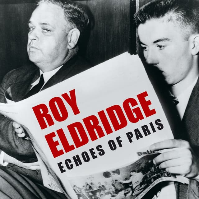 Echoes of Paris - Roy Eldridge