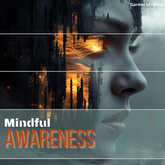 Mindful Awareness Leads to Transcendental Peace - Garden of Hertz