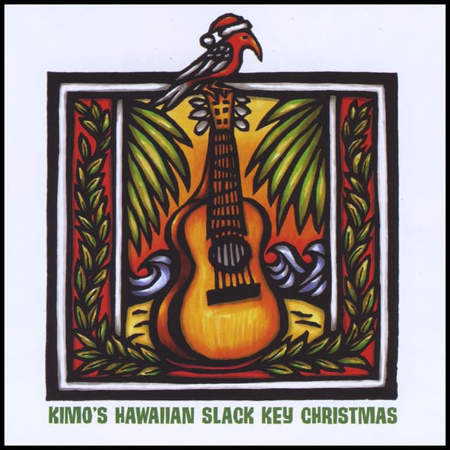 Kimo's Hawaiian Slack Key Christmas - Jim "Kimo" West