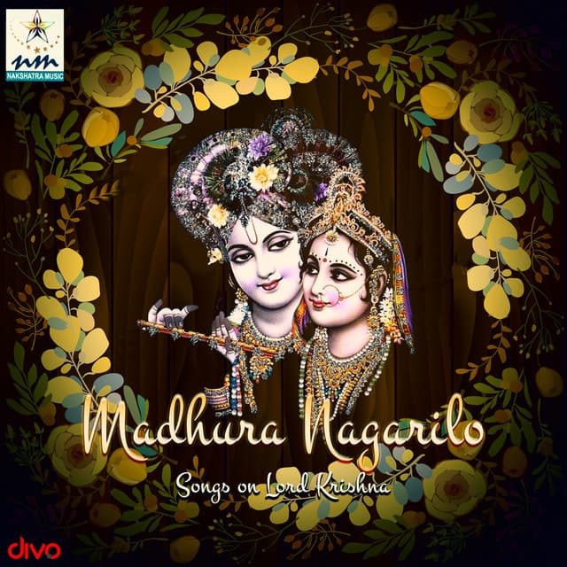 Madhura Nagarilo Songs on Lord Krishna - Nithya Santhoshini