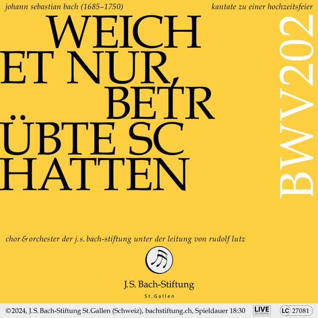 J.S. Bach: Weichet nur, betrübte Schatten, BWV 202 "Wedding Cantata" - Johann Sebastian Bach