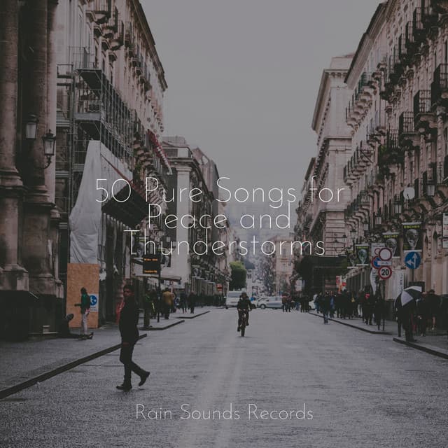 50 Pure Songs for Peace and Thunderstorms - Sea Waves Sounds