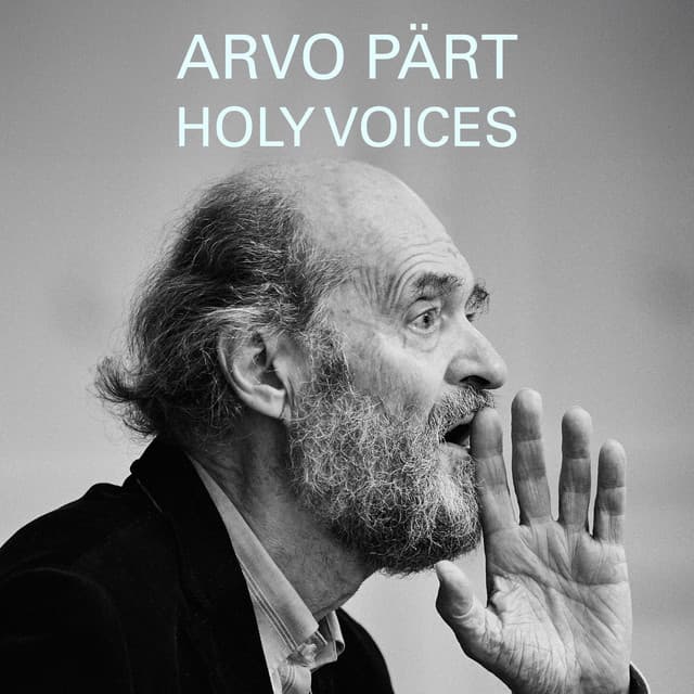 Arvo Pärt - Holy Voices - Arvo Pärt