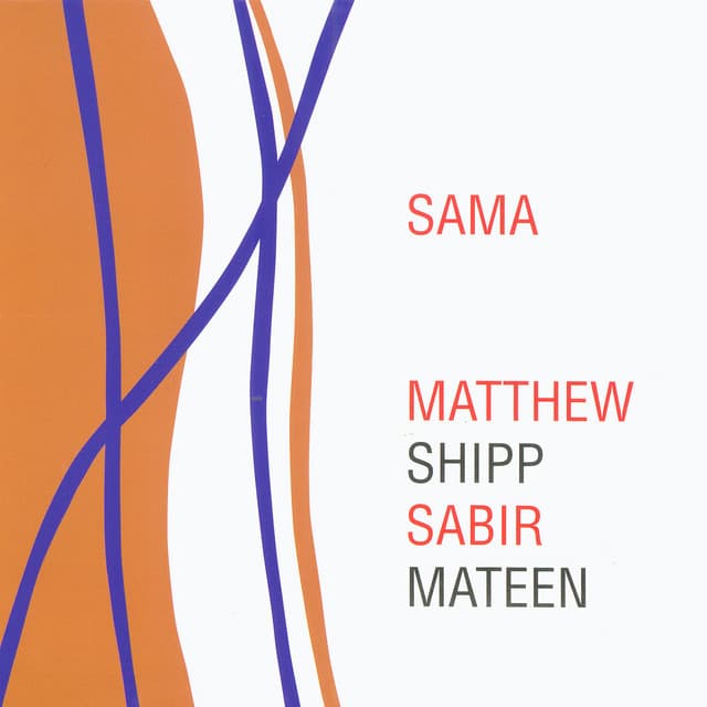SAMA - Matthew Shipp