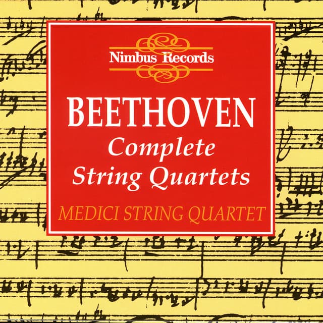 Beethoven: Complete String Quartets - Ludwig van Beethoven