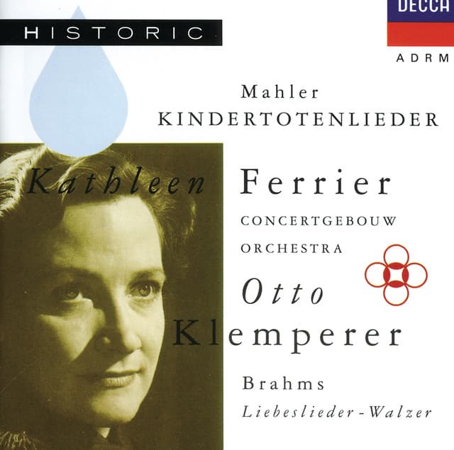 Mahler: Kindertotenlieder / Brahms: Liebeslieder-Walzer - Kathleen Ferrier