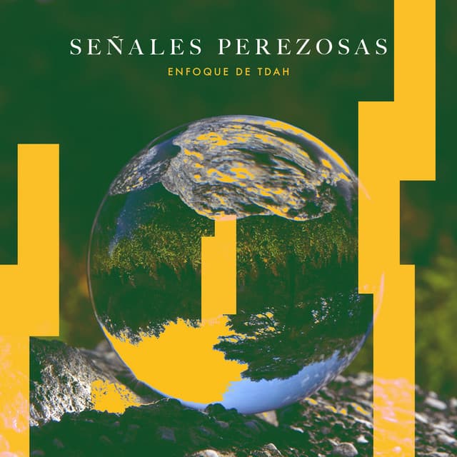 Señales perezosas - Enfoque de TDAH