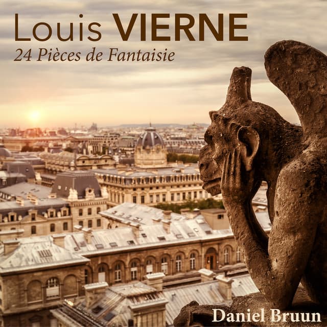 Louis Vierne: 24 Pièces de Fantaisie - Louis Vierne